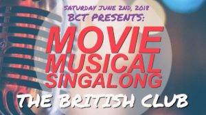 Movie Musical Singalong @ British Club | Krung Thep Maha Nakhon | Thailand