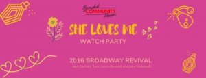 BCT's July 18th Online Musical Watch Party of She Loves Me