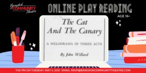 BCT's May 4th Online Play Reading of The Cat and the Canary @ Online | Bangkok | Thailand