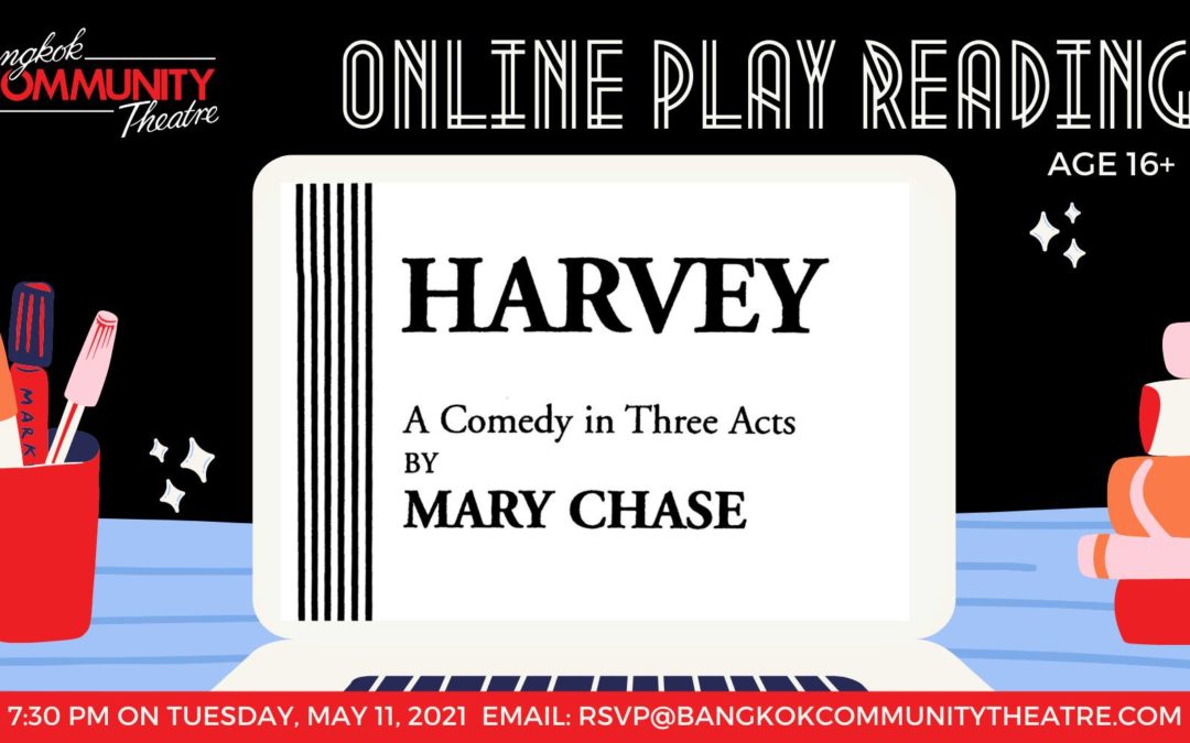 BCT’s May 11 Online Play Reading of Harvey