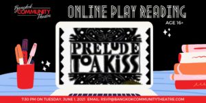 BCT's June 1 Online Play Reading of Prelude to a Kiss @ Online | Bangkok | Thailand