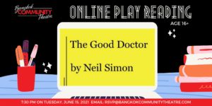 BCT's June 15 Online Play Reading of The Good Doctor @ Online | Bangkok | Thailand