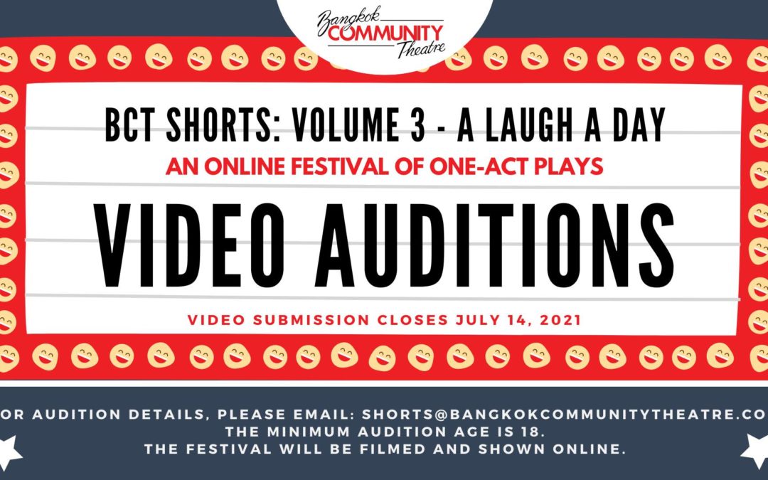 VIDEO AUDITIONS for BCT SHORTS VOLUME 3