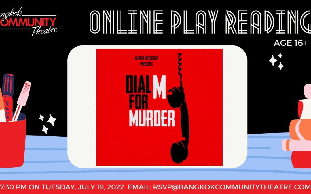 BCT’s July 19th Online Play Reading of Dial M for Murder